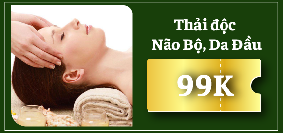 Khuyến mãi ưu đãi thải độc não bộ da đầu chỉ từ 99K tại Duyên Lành Spa Phùng Khoang